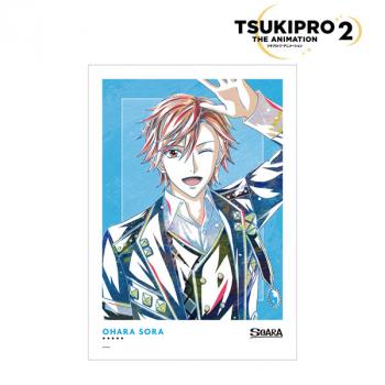 【予約2024年09月】TSUKIPRO THE ANIMATION 2 大原 空 Ani-Art A3マット加工ポスター アルマビアンカ