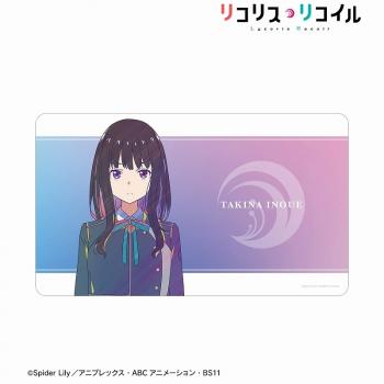 【予約2024年11月】TVアニメ「リコリス・リコイル」 井ノ上たきな Ani-Art clear label マルチデスクマット アルマビアンカ